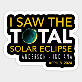 Just saw the total eclipse at Anderson indiana Sticker